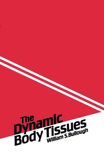 Cover of The Dynamic Body Tissues