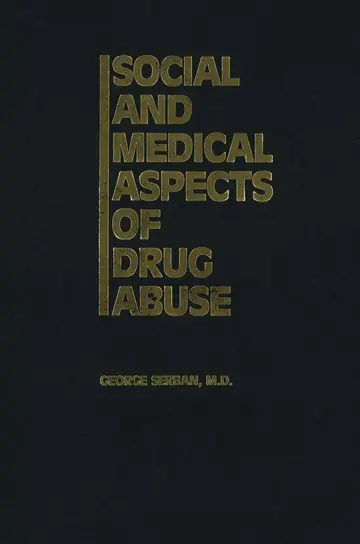 Cover of Social and Medical Aspects of Drug Abuse
