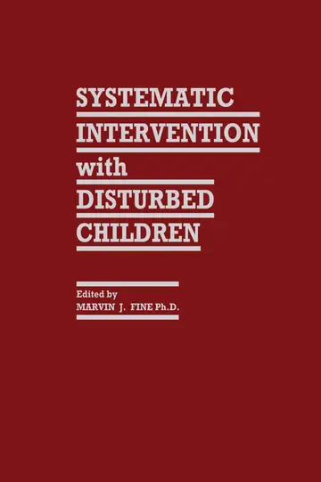 Cover of Systematic Intervention with Disturbed Children