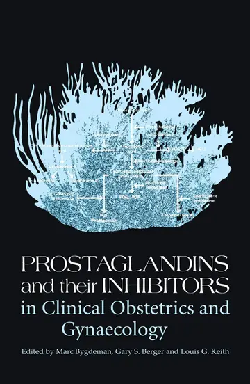 Cover of Prostaglandins and Their Inhibitors in Clinical Obstetrics and Gynaecology