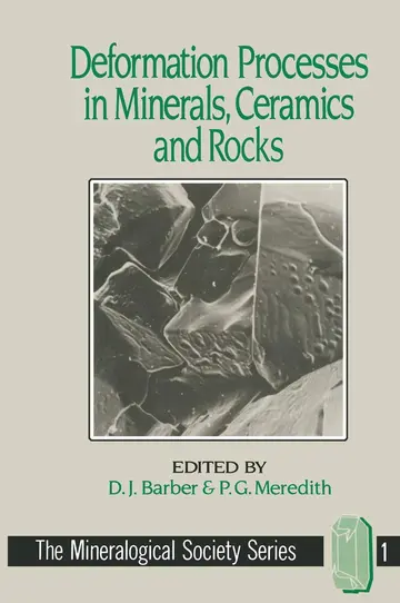Cover of Deformation Processes in Minerals, Ceramics and Rocks
