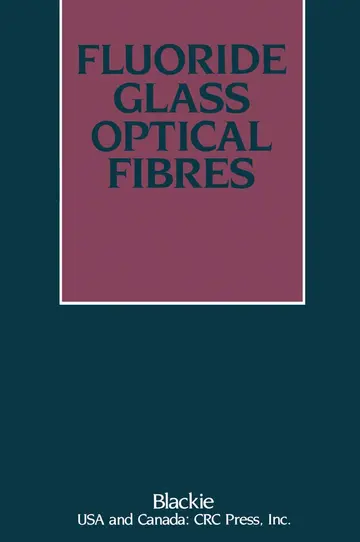 Cover of Fluoride Glass Optical Fibres