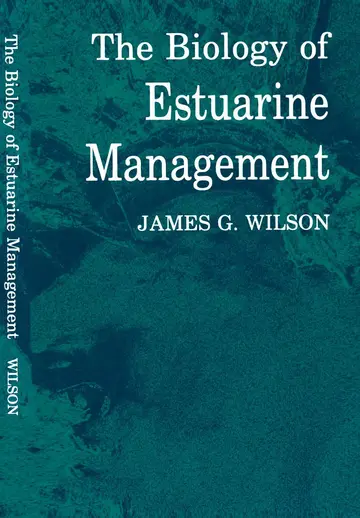 Cover of The Biology of Estuarine Management