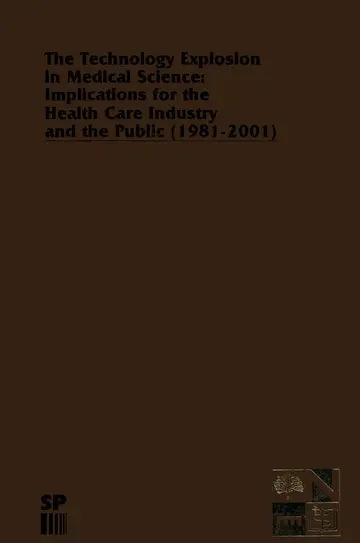 Cover of The Technology Explosion in Medical Science