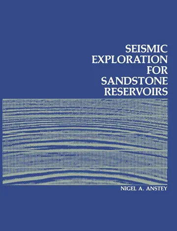 Cover of Seismic Exploration for Sandstone Reservoirs