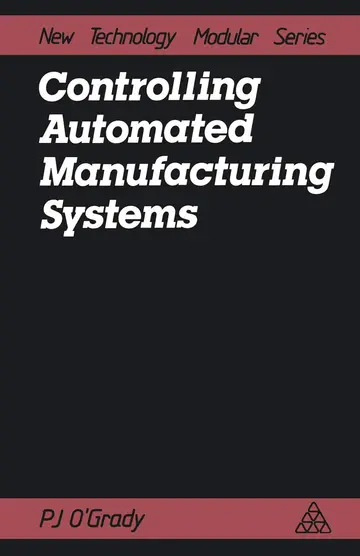 Cover of Controlling Automated Manufacturing Systems