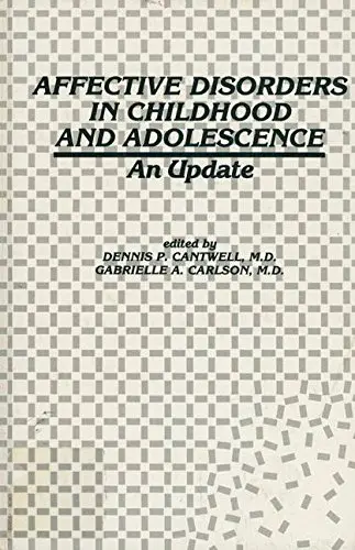 Cover of Affective Disorders in Childhood and Adolescence