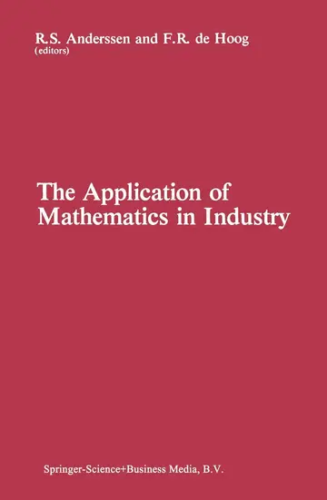 Cover of The Application of Mathematics in Industry