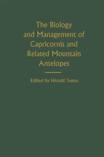 Cover of The Biology and Management of Capricornis and Related Mountain Antelopes