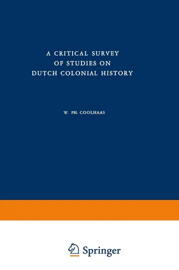 Cover of A Critical Survey of Studies on Dutch Colonial History