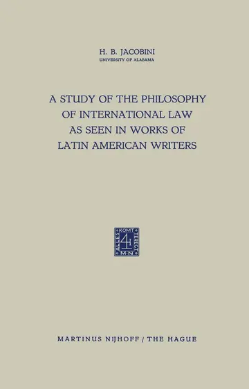 Cover of A Study of the Philosophy of International Law as Seen in Works of Latin American Writers