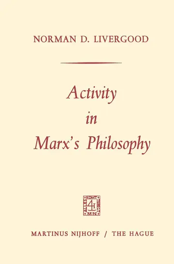 Cover of Activity in Marx’s Philosophy