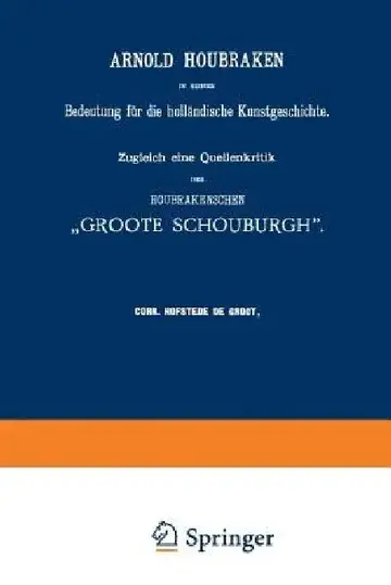 Cover of Arnold Houbraken in Seiner Bedeutung Für Die Holländische Kunstgeschichte