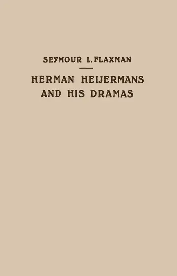 Cover of Herman Heijermans and His Dramas