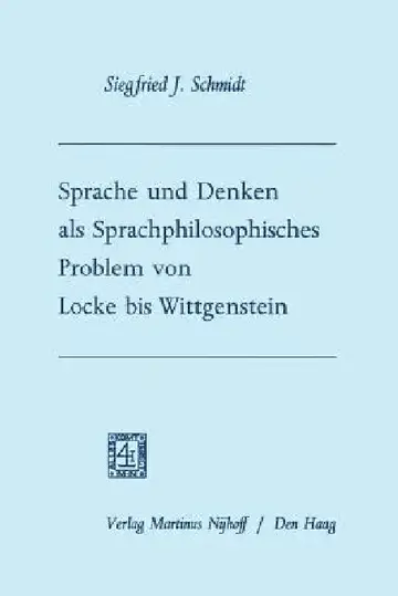 Cover of Sprache Und Denken ALS Sprachphilosophisches Problem Von Locke Bis Wittgenstein