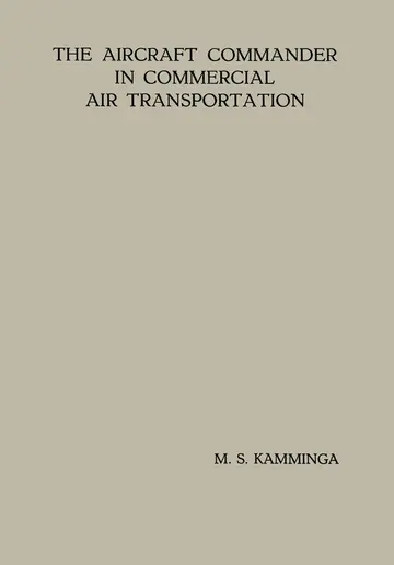 Cover of The Aircraft Commander in Commercial Air Transportation