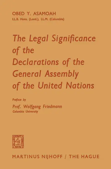 Cover of The Legal Significance of the Declarations of the General Assembly of the United Nations