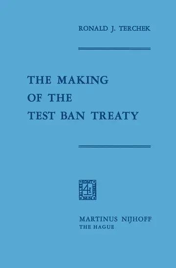 Cover of The Making of the Test Ban Treaty
