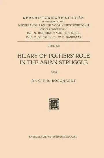 Cover of Hilary of Poitiers’ Role in the Arian Struggle