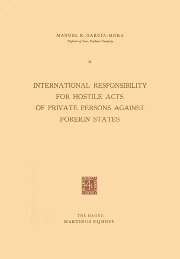Cover of International Responsibility for Hostile Acts of Private Persons against Foreign States
