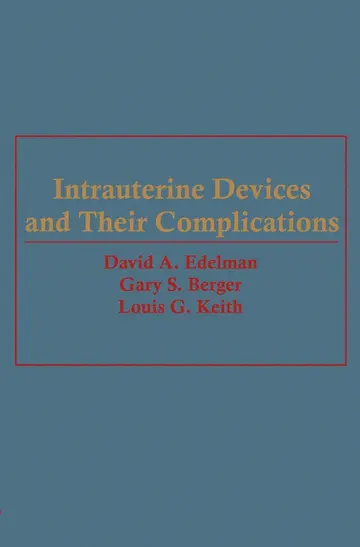 Cover of Intrauterine Devices and Their Complications