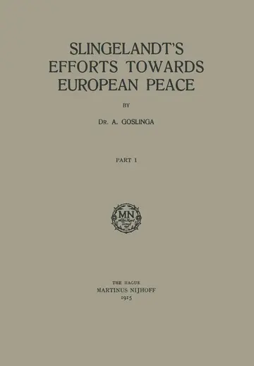 Cover of Slingelandt’s Efforts Towards European Peace