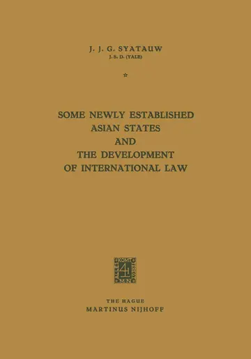 Cover of Some Newly Established Asian States and the Development of International Law