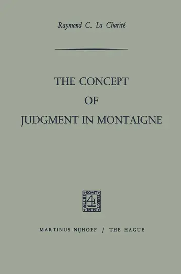 Cover of The Concept of Judgment in Montaigne