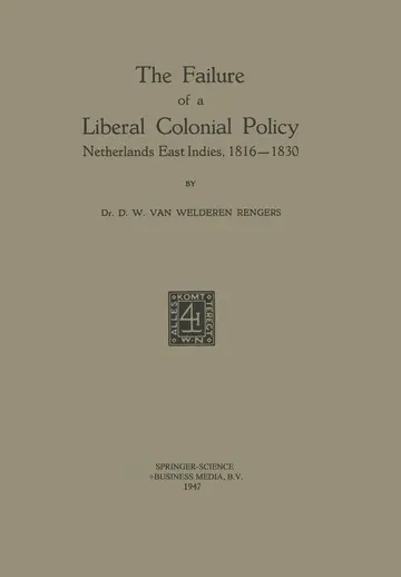Cover of The Failure of a Liberal Colonial Policy