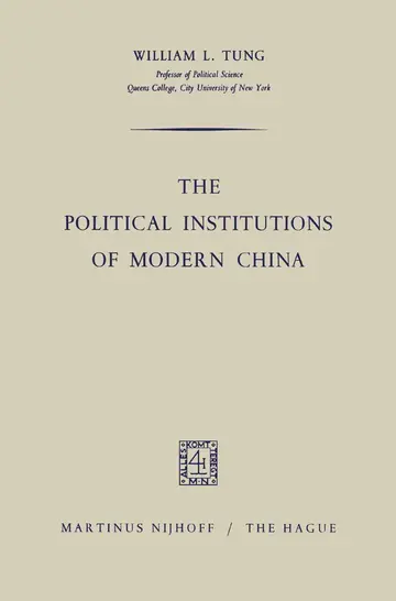 Cover of The Political Institutions of Modern China