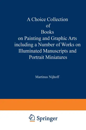 Cover of A Choice Collection of Books on Painting and Graphic Arts Including a Number of Works on Illuminated Manuscripts and Portrait Miniatures