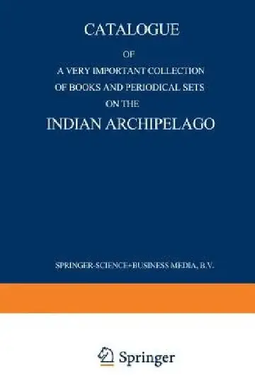 Cover of Catalogue of a Very Important Collection of Books and Periodical Sets on the Indian Archipelago