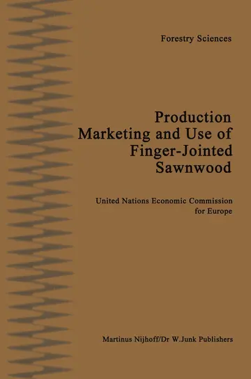 Cover of Production, Marketing and Use of Finger-Jointed Sawnwood