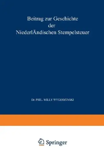 Cover of Beitrag zur Geschichte der Niederländischen Stempelsteuer Fünftes Kapitel
