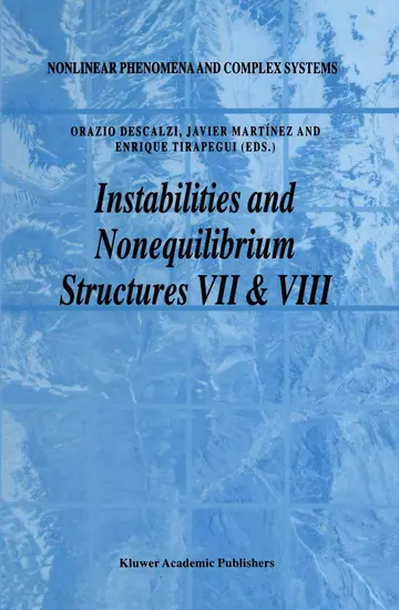 Cover of Instabilities and Nonequilibrium Structures VII & VIII