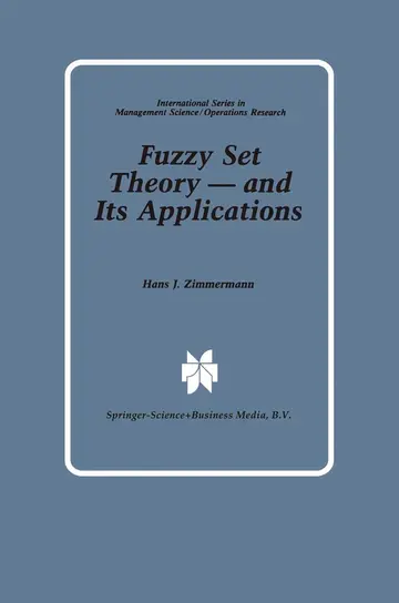 Cover of Fuzzy Set Theory -- and Its Applications