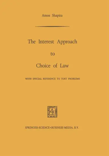 Cover of The Interest Approach to Choice of Law