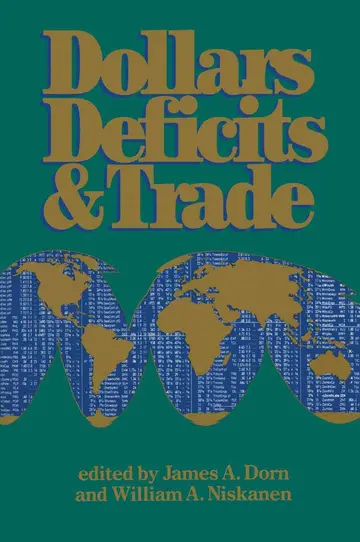 Cover of Dollars Deficits & Trade
