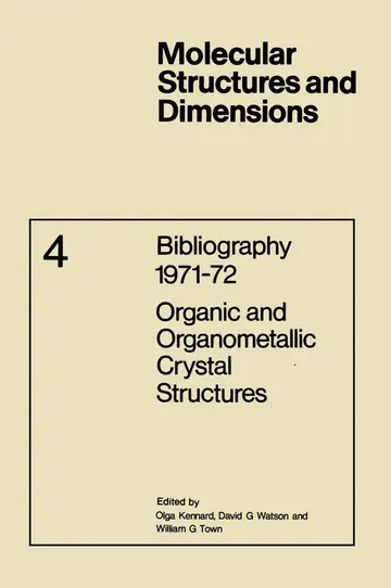 Cover of Bibliography 1971–72 Organic and Organometallic Crystal Structures