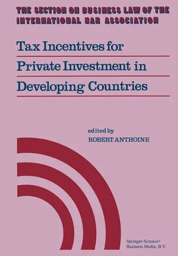 Cover of Tax Incentives for Private Investment in Developing Countries