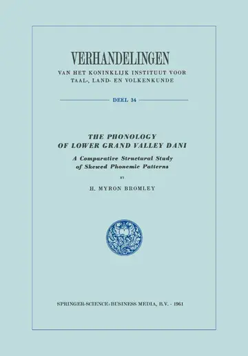Cover of The Phonology of Lower Grand Valley Dani