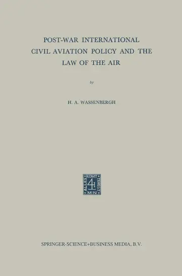 Cover of Post-War International Civil Aviation Policy and the Law of the Air
