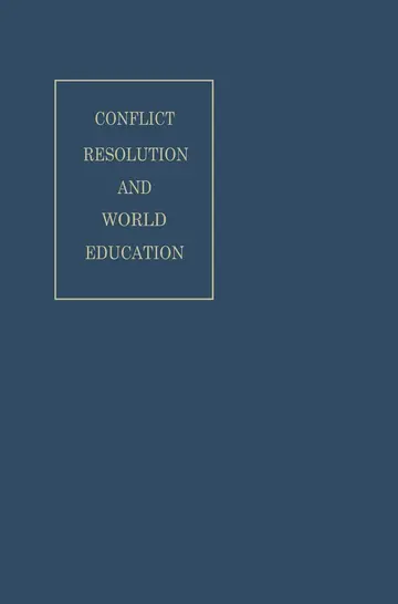 Cover of Conflict Resolution and World Education