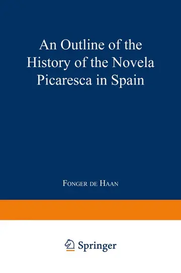 Cover of An Outline of the History of the Novela Picaresca in Spain