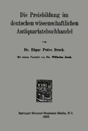 Cover of Die Preisbildung Im Deutschen Wissenschaftlichen Antiquariatsbuchhandel