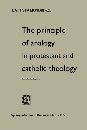Cover of The Principle of Analogy in Protestant and Catholic Theology
