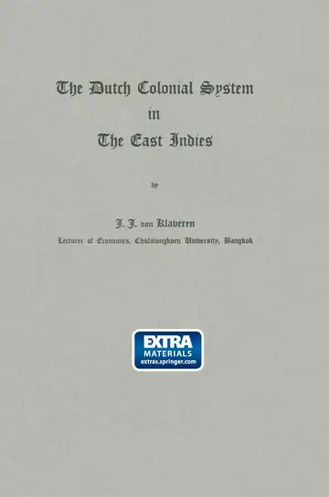 Cover of The Dutch Colonial System in the East Indies