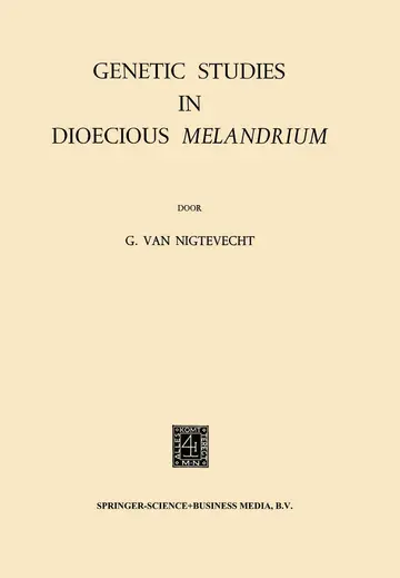Cover of Genetic Studies in Dioecious Melandrium