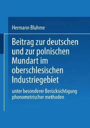 Cover of Beitrag Zur Deutschen Und Zur Polnischen Mundart Im Oberschlesischen Industriegebiet