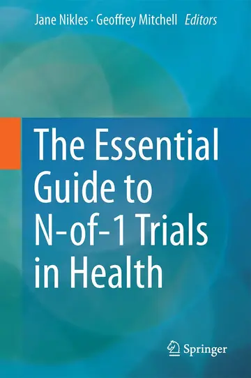Cover of The Essential Guide to N-of-1 Trials in Health